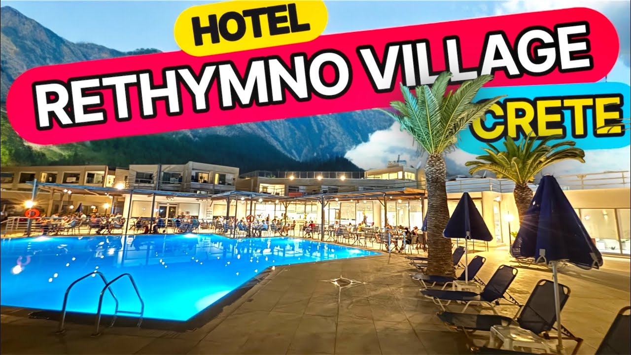 Rethymno Village Kreta Platanes 2025 – Hotel nocą: podświetlony basen, klimat, infrastruktura