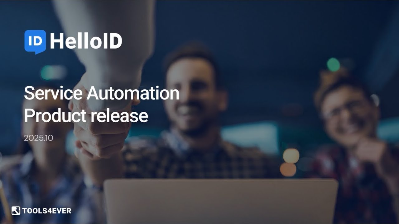 HelloID Service Automation - Product Update 2025.10 - Identity as a Service