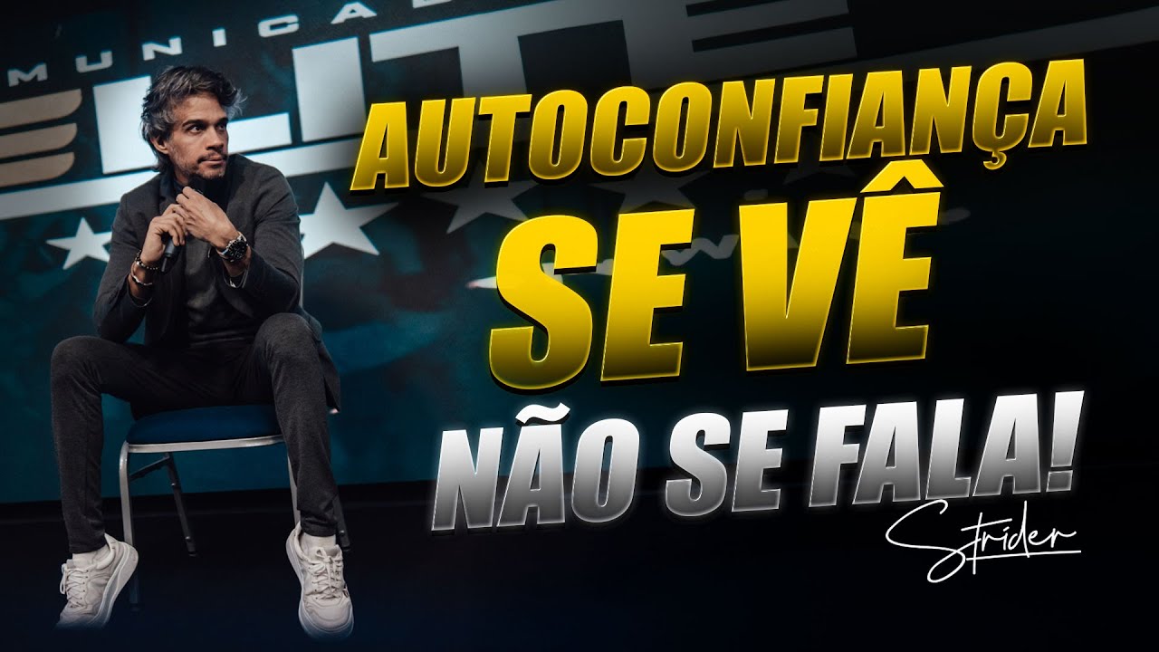 LINGUAGEM CORPORAL: O que ninguém nunca te contou sobre a origem da AUTOCONFIANÇA!