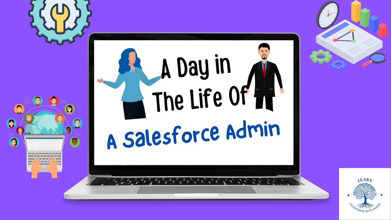 A Day in the Life of a Salesforce Administrator: 5 Key Takeaways!