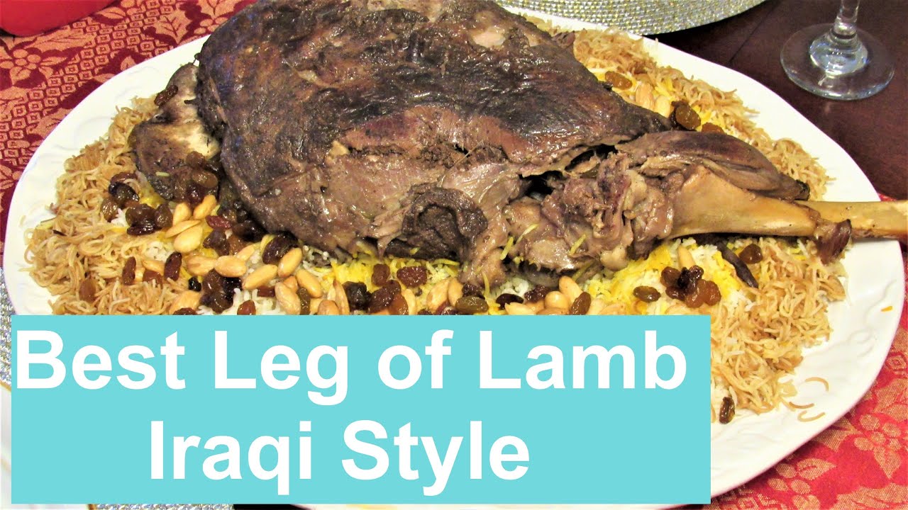 Best Roasted Leg of Lamb Iraqi Style / QUZI /  