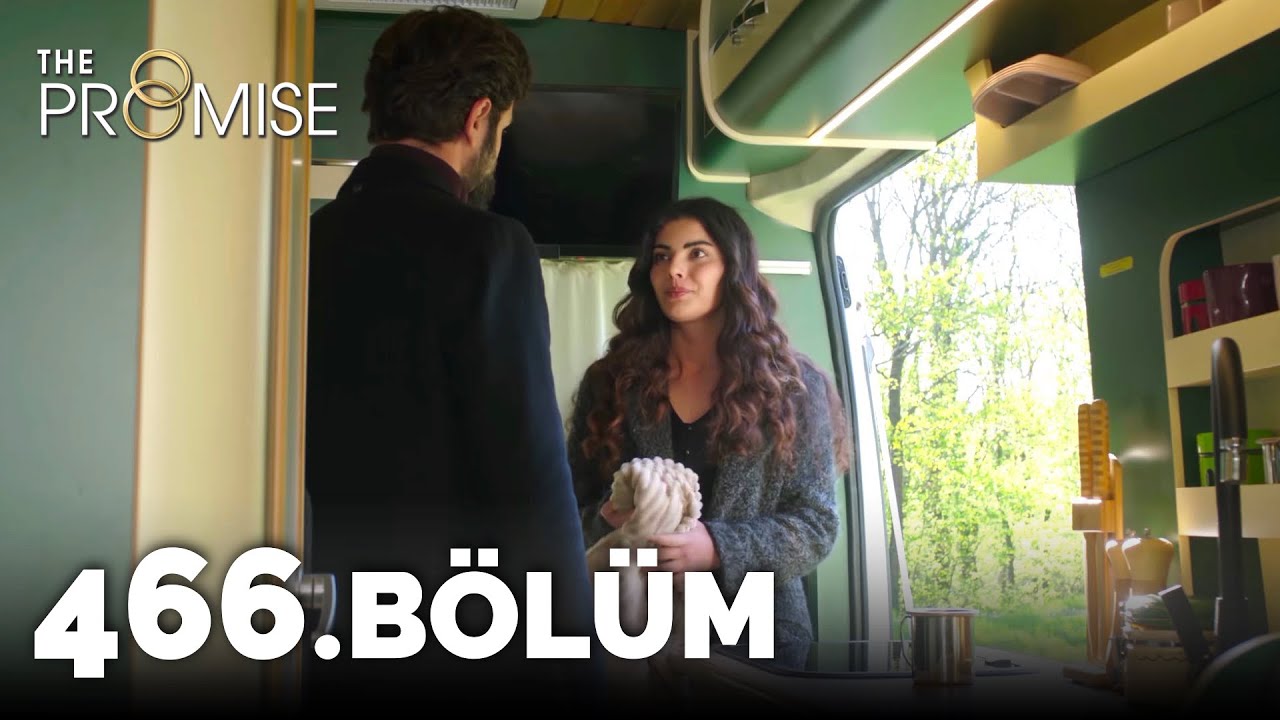 Yemin 466. Bölüm | The Promise Season 4 Episode 466