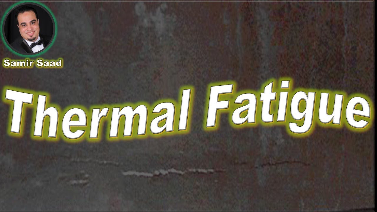 ANSI/API RP 571 Thermal Fatigue