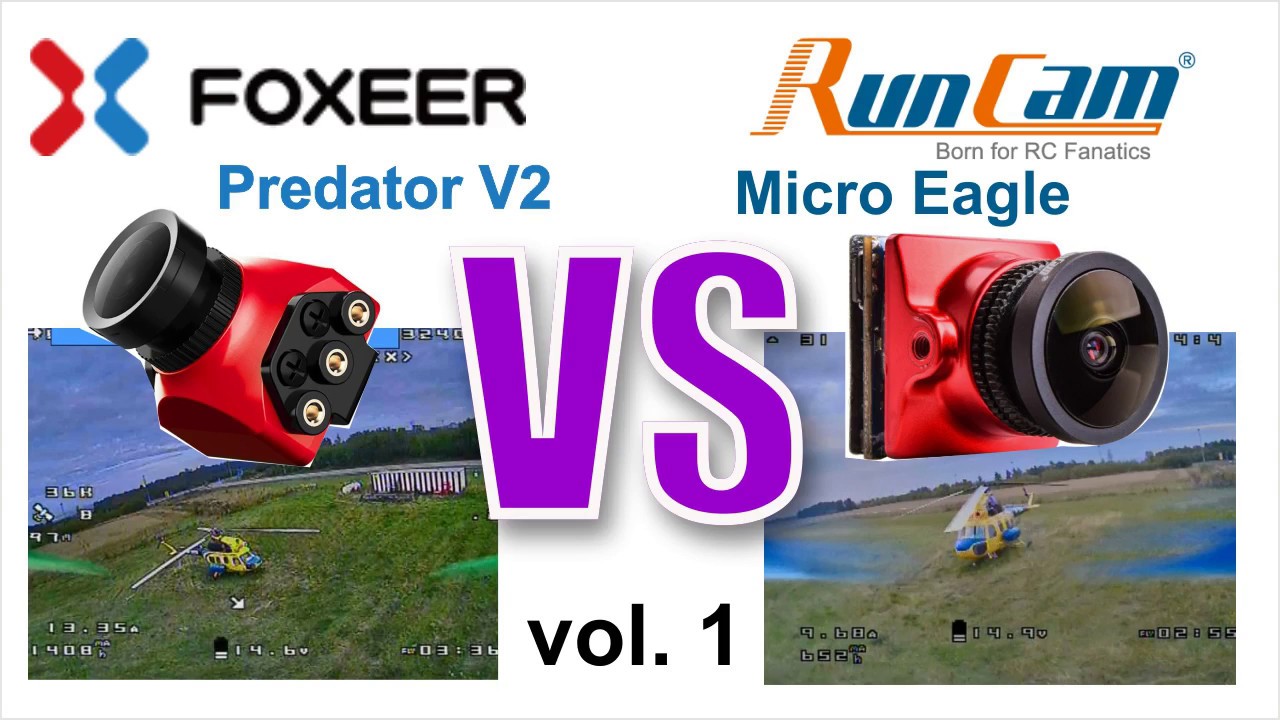 Test RunCam Micro Eagle VS Foxeer Predator V2. Side-by-side Comparison. Vol.1