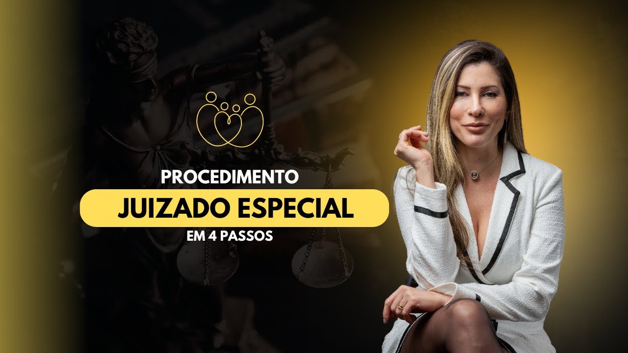[PROCESSO CIVIL] Procedimento no Juizado Especial em quatro passos