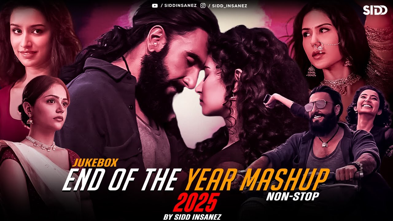 End Of The Year Mashup 2025 | SiDD iNSANEZ | Best Of 2025 Mashup | NYE Mashup 2025 | Jukebox