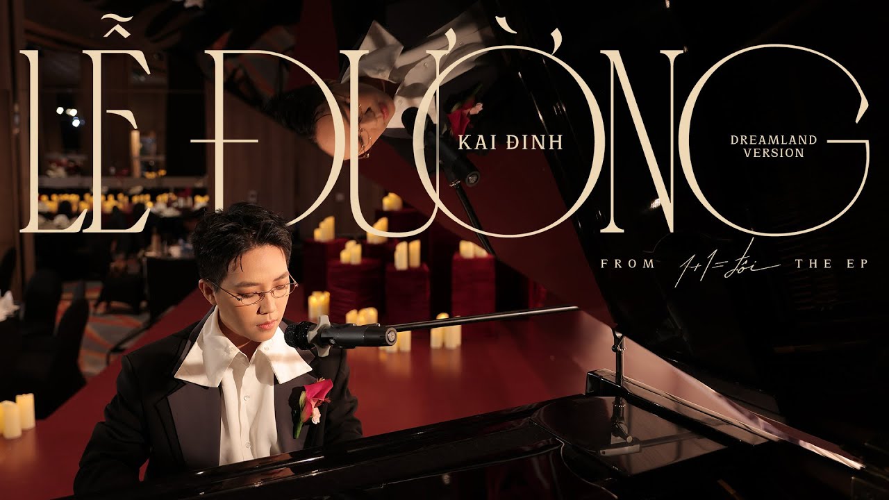 Lễ Đường (Dreamland Version) - KAI ĐINH | OFFICIAL MV