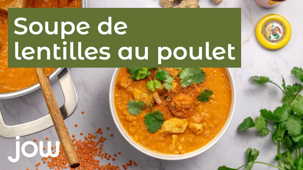 Soupe de lentilles au poulet