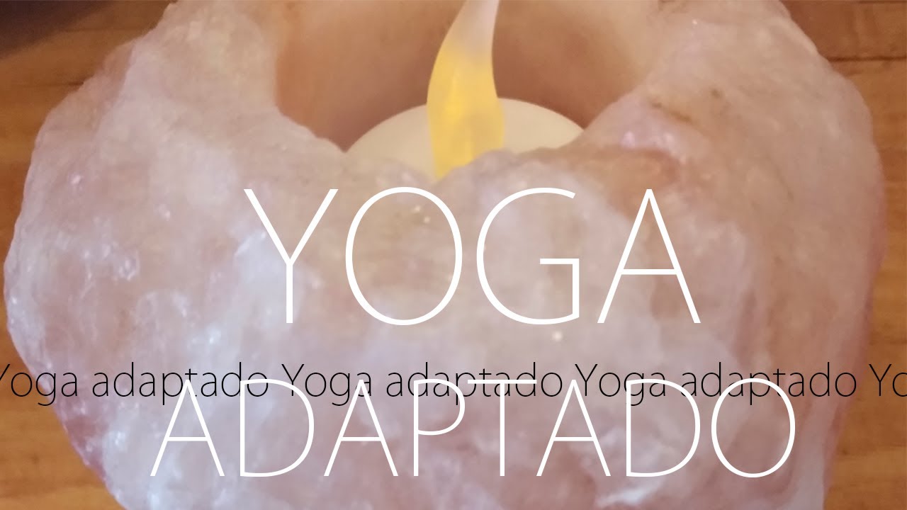 Yoga adaptado. Clase 2.