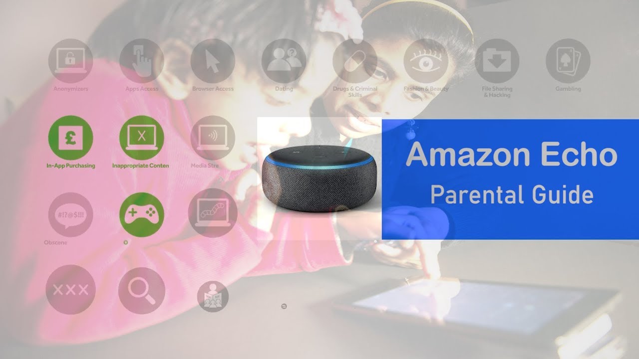Parental Control Amazon Echo