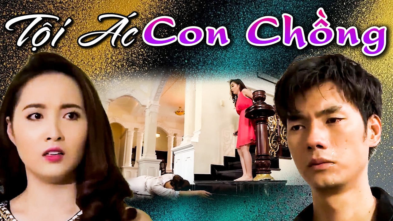 TỘI &Aacute;C CON CHỒNG | Phim Việt Nam Mới Nhất Hay Nhất HTV 2026 | Phim Việt Nam 2026 | Phim HTV
