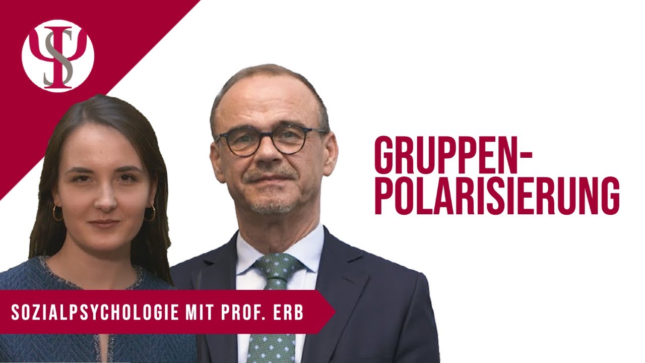 Gruppenpolarisierung | Sozialpsychologie mit Prof. Erb