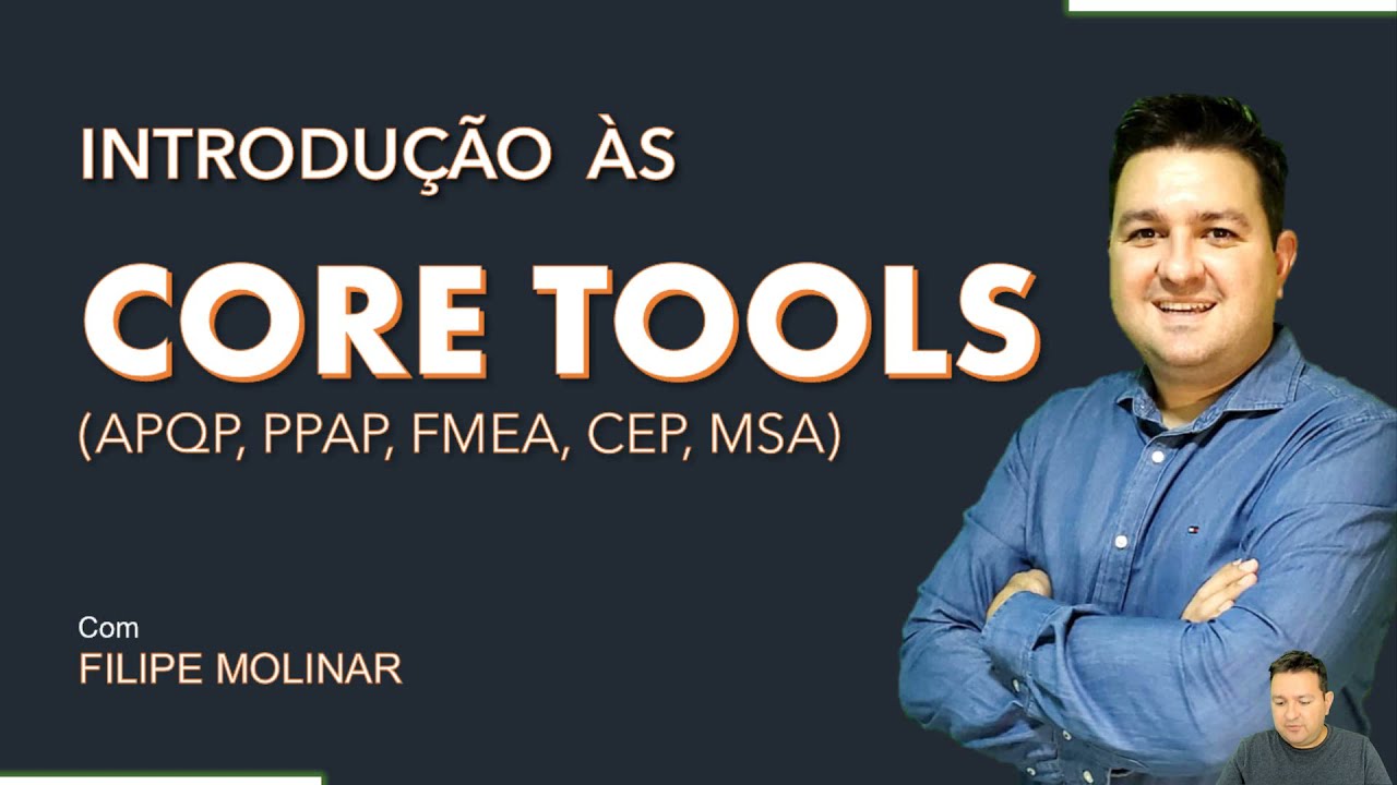 Core Tools - Ferramentas da Qualidade Automotiva