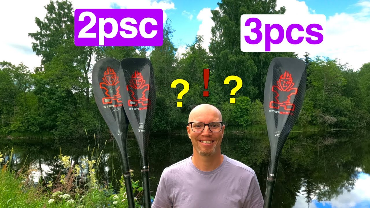 Why Two, three piece or fixed paddle? How to SUP Paddle Boarding!