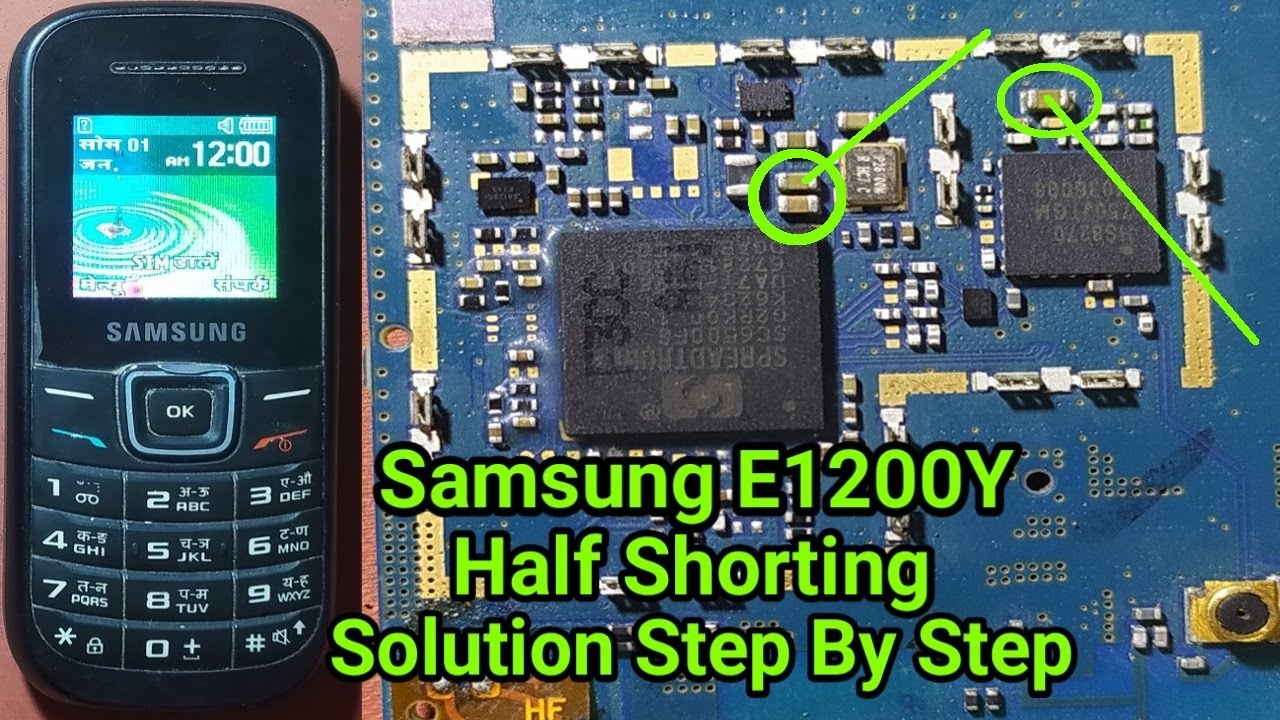 Samsung E1200Y Half Shorting Dead Solution Step By Step 2023 | Half Shorting Kaise Nikale