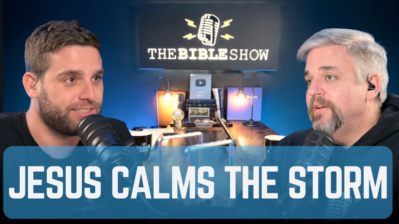 Ep 13. Miracles: Jesus Calms the Storm