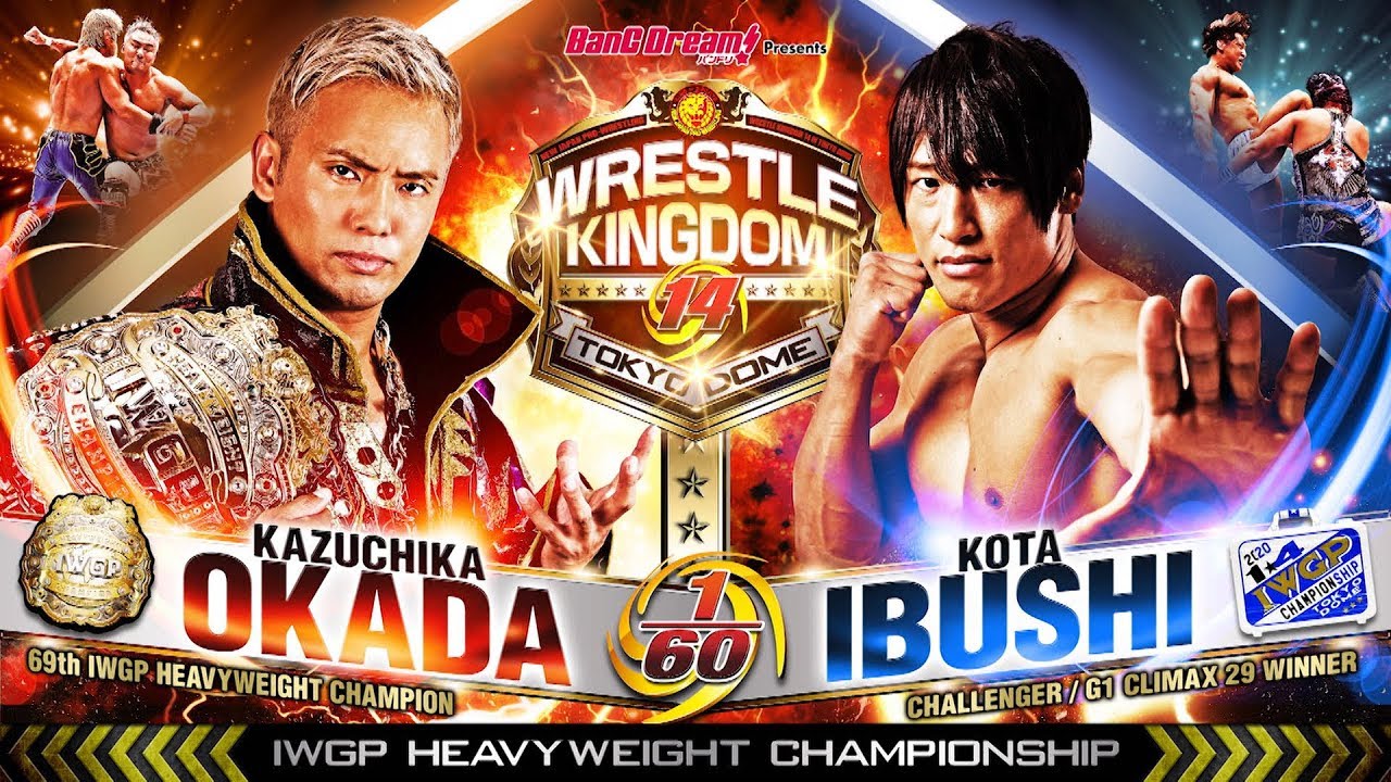 【NJPW】Kazuchika Okada vs Kota Ibushi PV【WK14】
