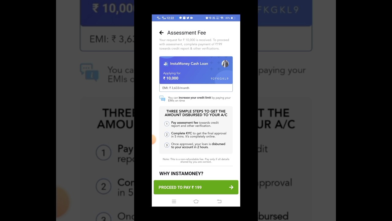 199 pay  bad Mein loan milega 😎🤔🤔🤔