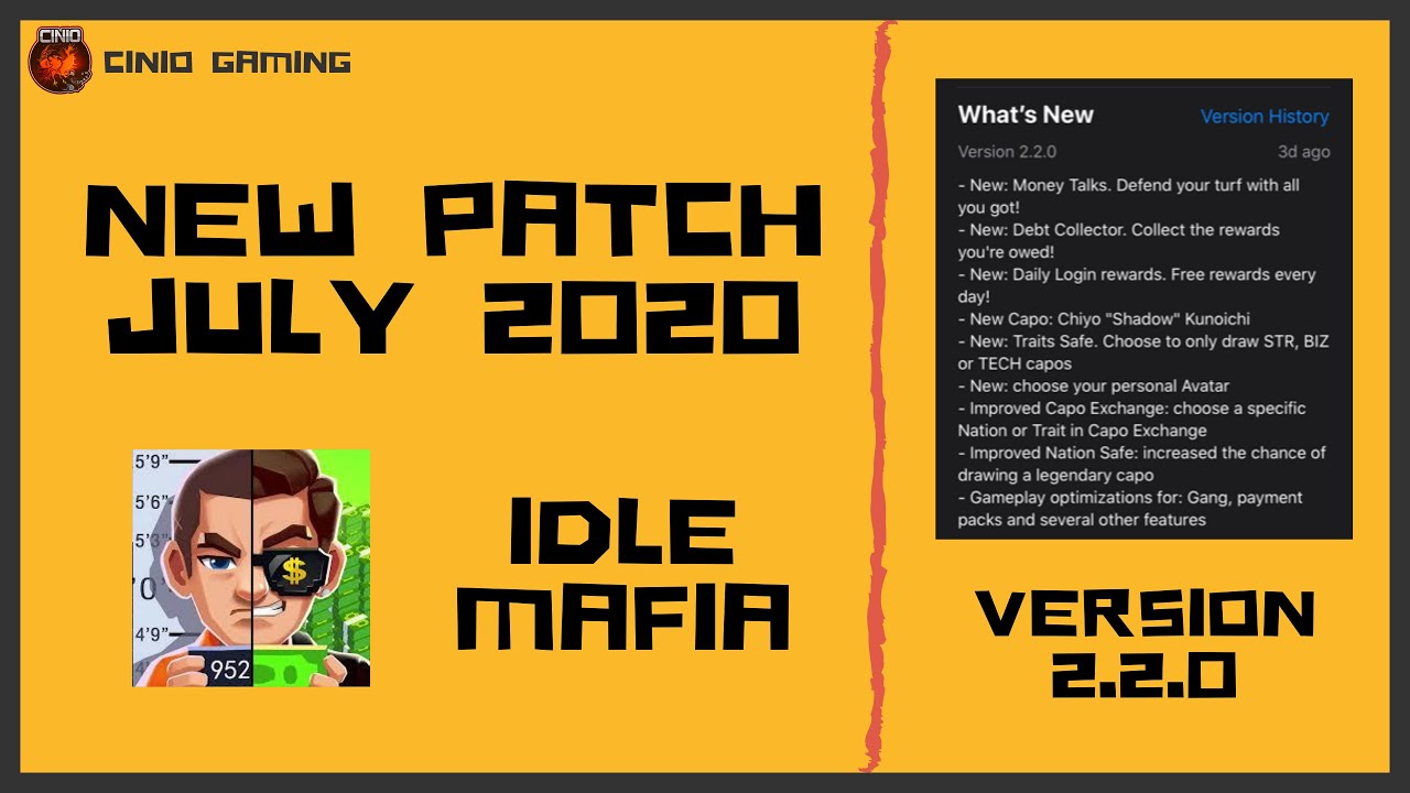 #13 - Idle Mafia - Latest Patch v 2.2.0 • July 2020