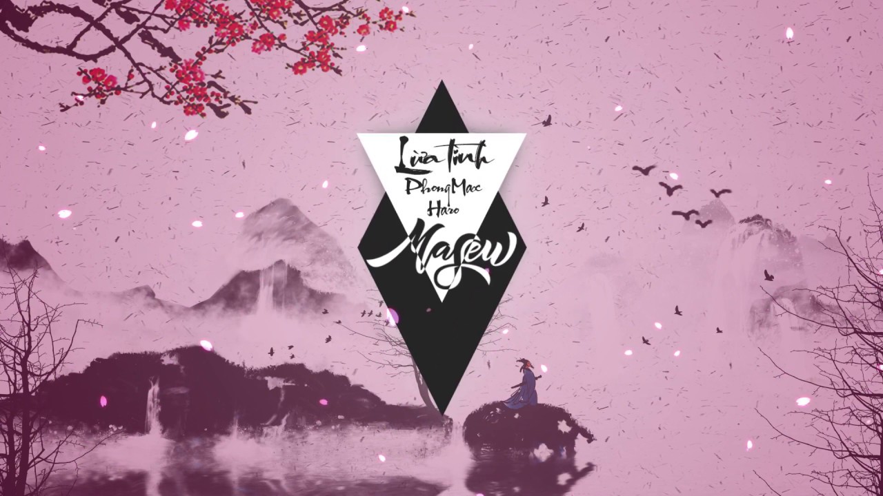 Lừa T&igrave;nh - Haro x Phong Max x Masew