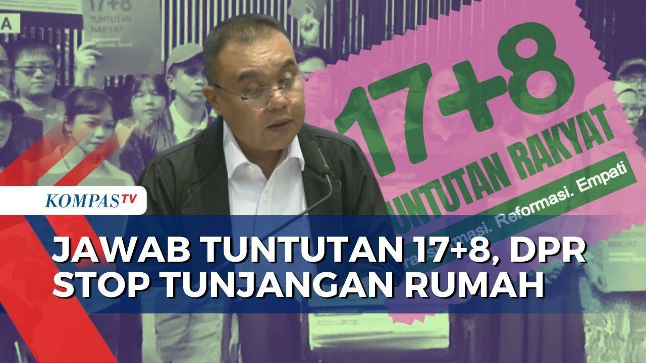 Tanggapi Tuntutan Rakyat 17 Plus 8, Sufmi Dasco: Tunjangan DPR Akan Dipangkas | SAPA PAGI