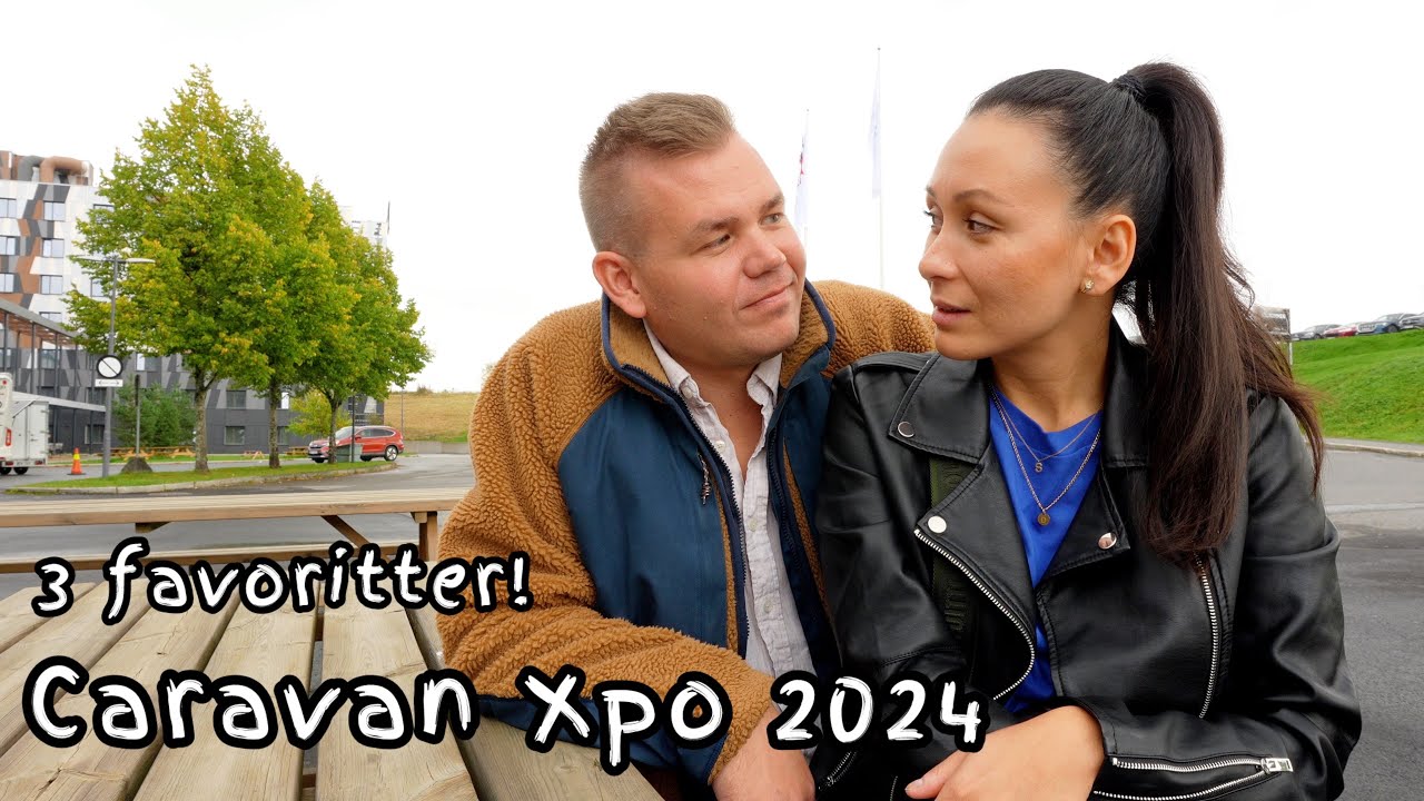 Vi drar til Caravan XPO! Mange fine bobiler og bybobiler. Finner vi en ny??