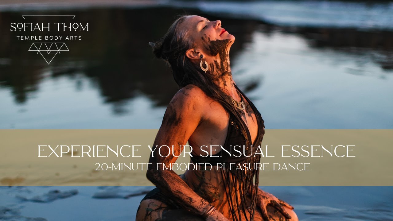 Experience your Sensual Essence: An Embodied Pleasure Dance