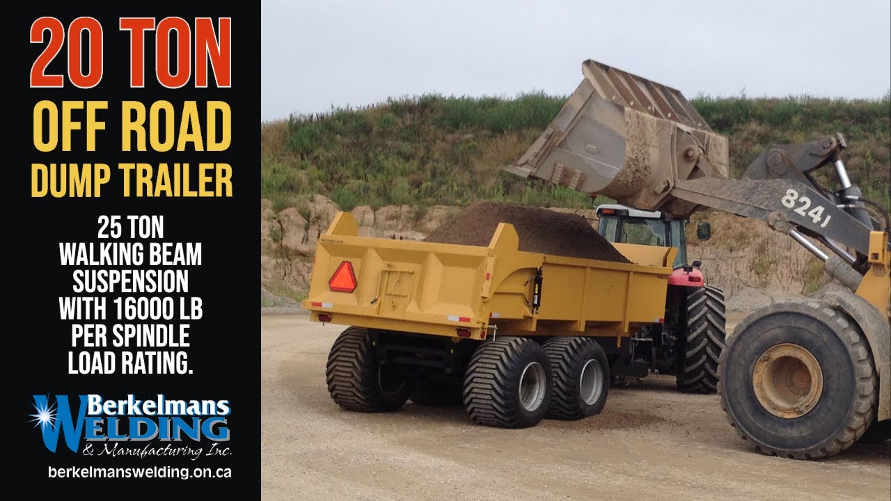 UPDATED ** Heavy Duty 20 Ton Off Road Dump Trailer with 25 ton walking beam suspension