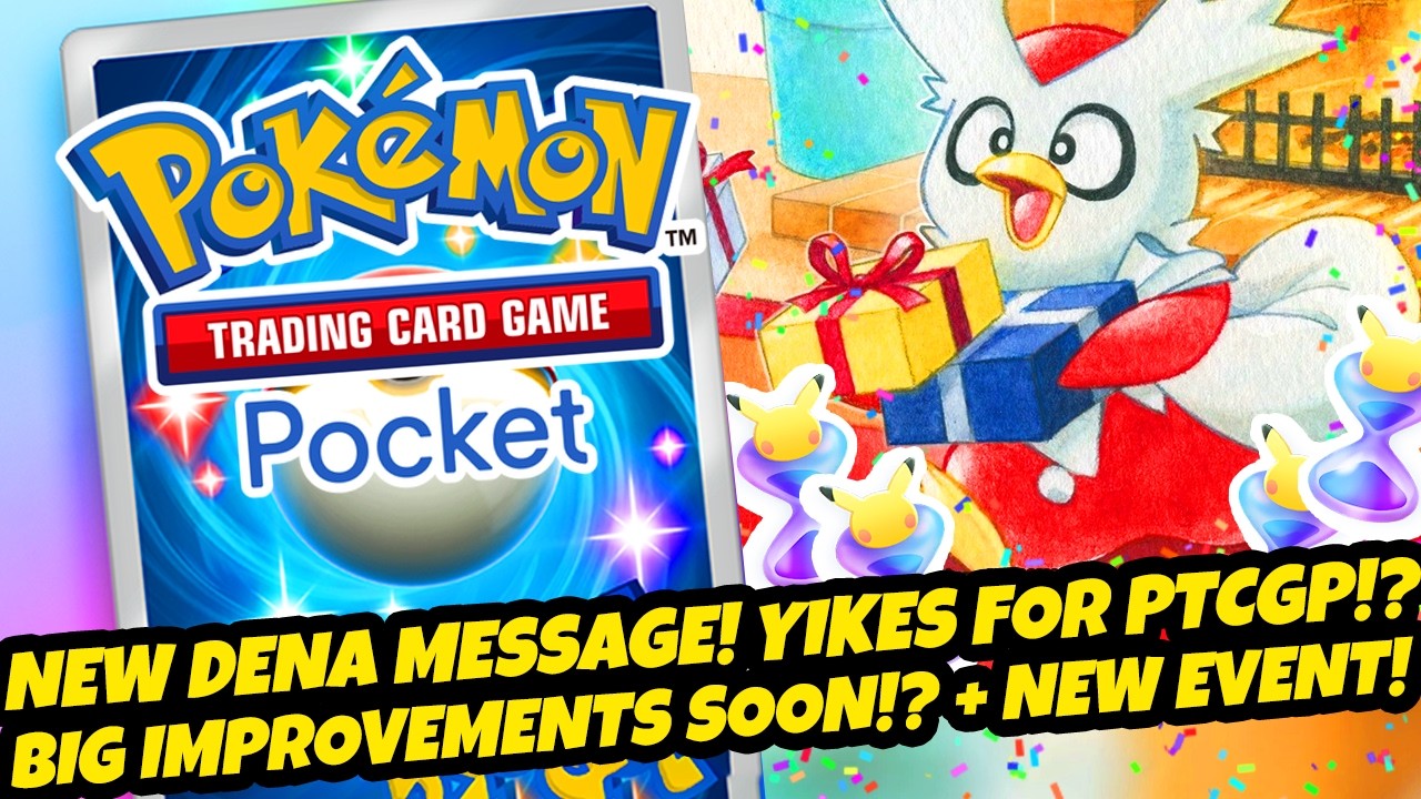NEW DeNA MESSAGES! YIKES FOR PTCGP!? BIG IMPROVEMENTS SOON!? + NEW EVENT! (Pok&eacute;mon TCG Pocket