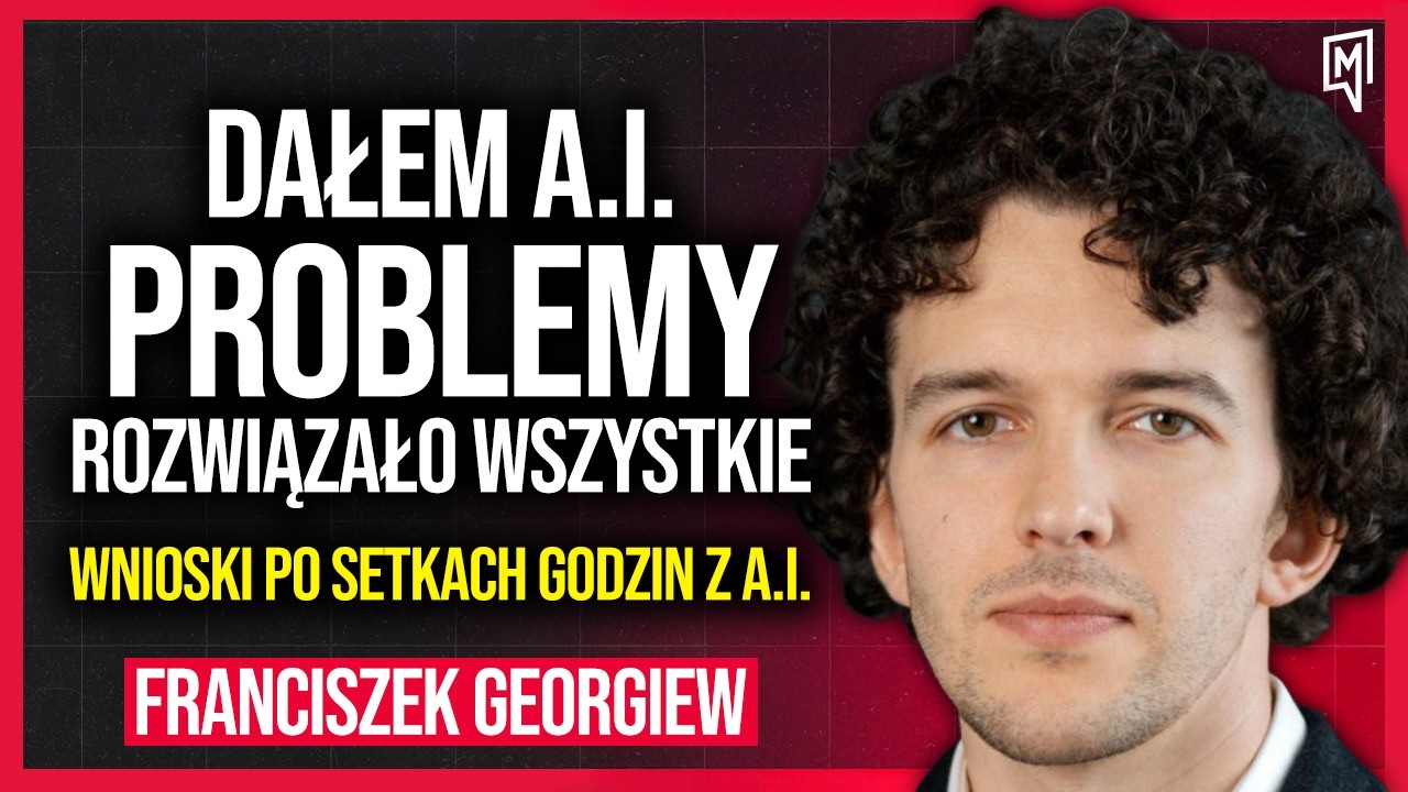 Ukryte Możliwości AI o Których Nie Masz Pojęcia | Franciszek Georgiew