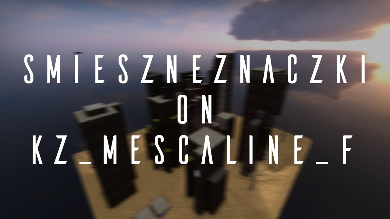 [KZT] kz_mescaline_f in 47.21 by smieszneznaczki