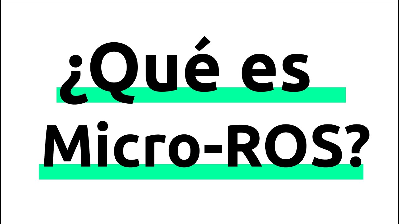 Que es Micro ROS?