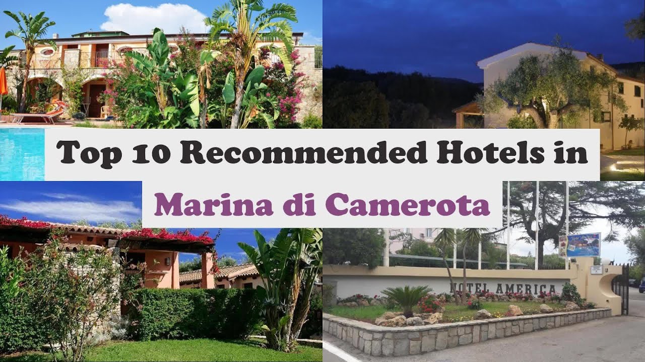 Top 10 Recommended Hotels In Marina di Camerota | Best Hotels In Marina di Camerota