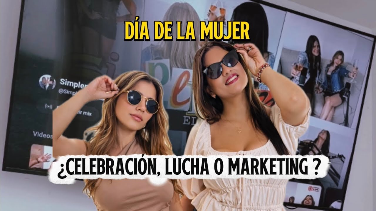 Día de la mujer | Simplemente Ellas 