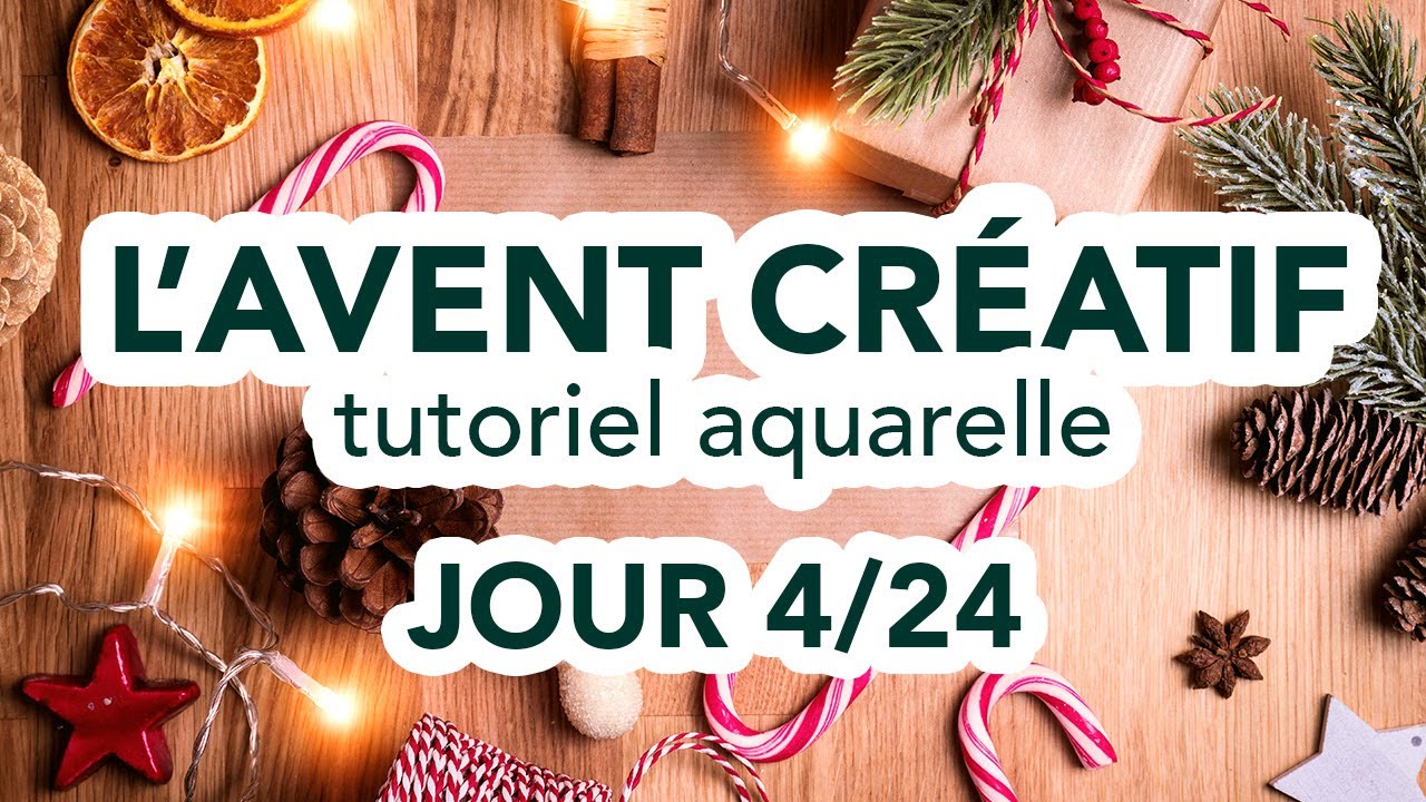 Calendrier de l'avent créatif à l'aquarelle - Jour 4/24