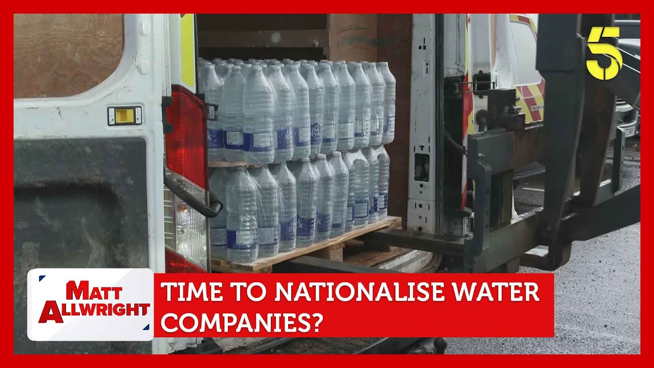 Time to nationalise water companies? Feat. Nina Myskow & Peter Barnes | Matt Allwright
