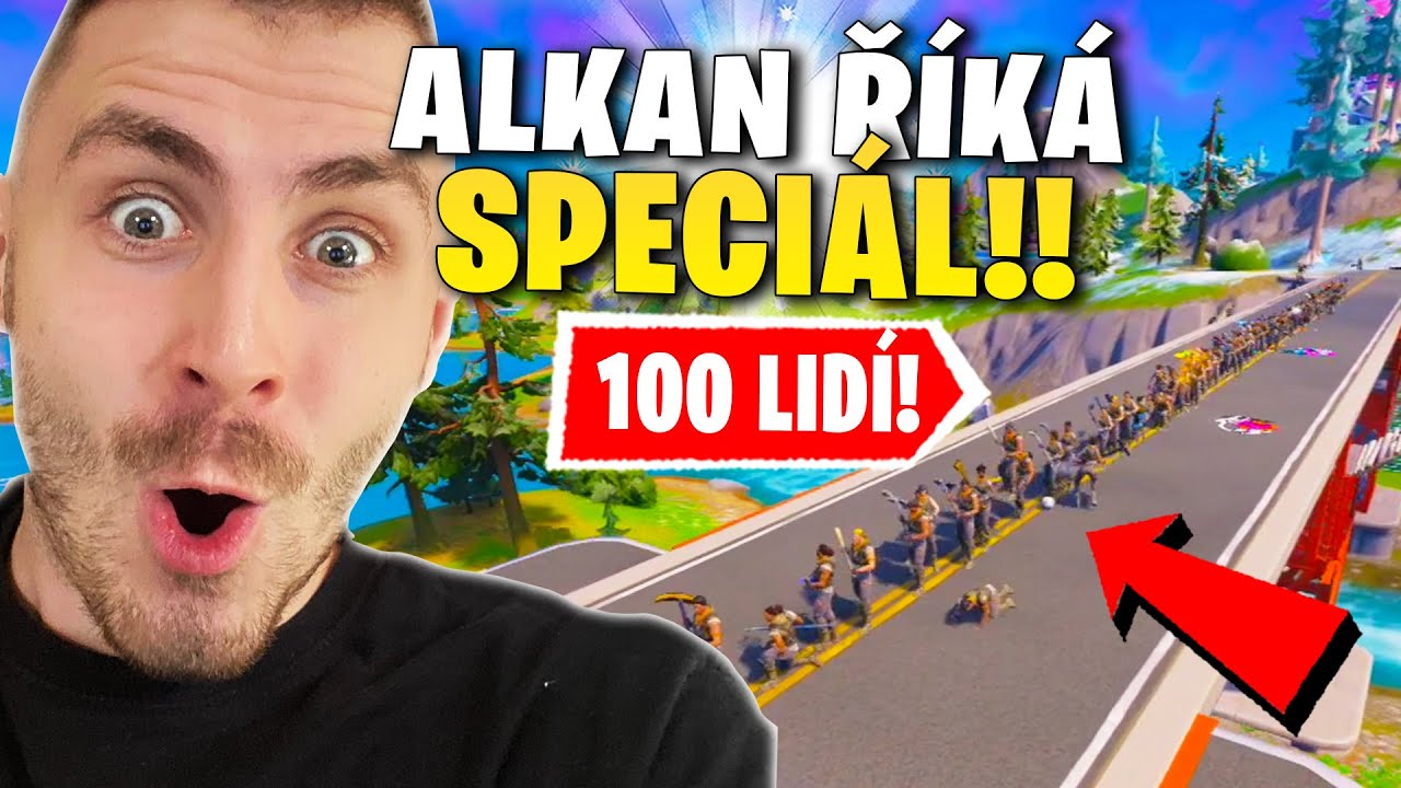 ALKAN ŘÍKA ! (VE 100 LIDECH) || Fortnite Battle royale