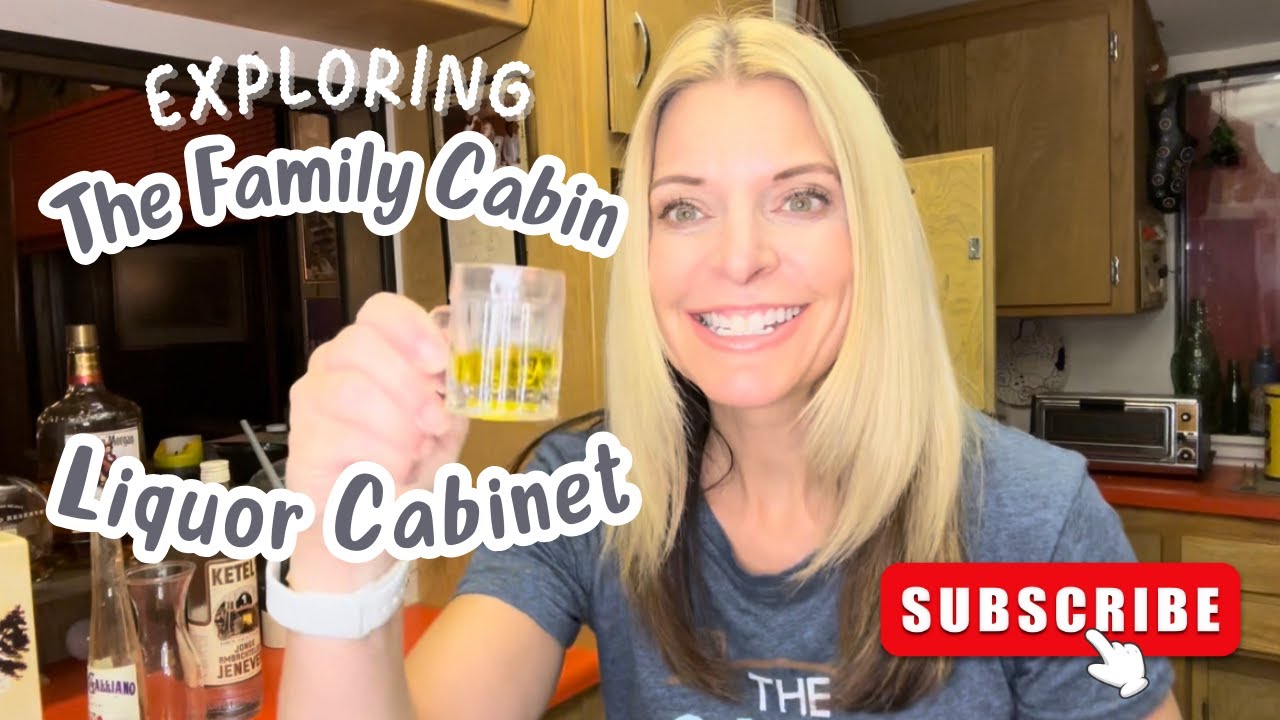 Exploring the Family Cabin Liquor Collection