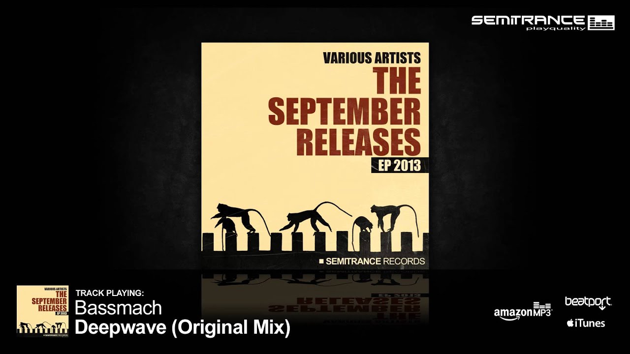 Bassmach - Deepwave (Original Mix) [Semitrance Records]