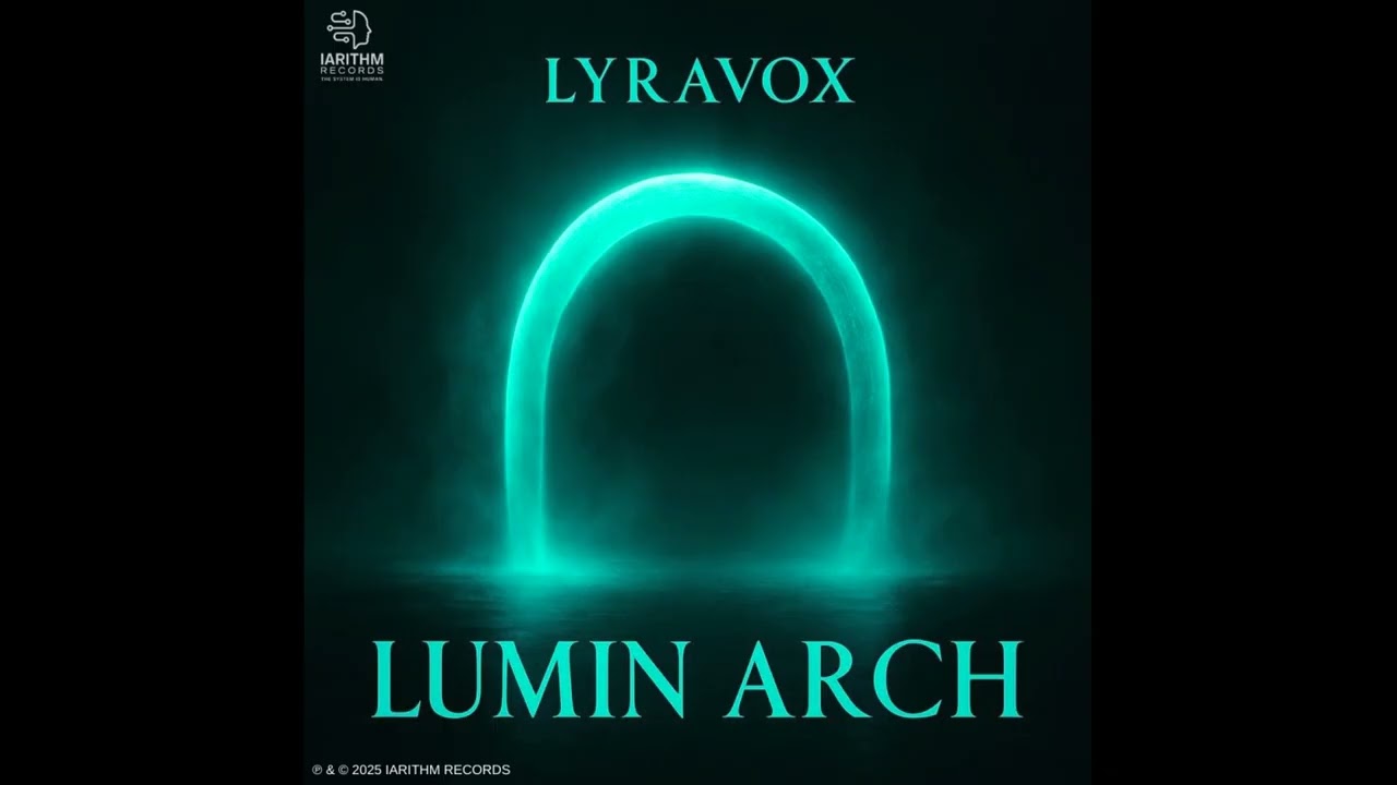 LUMIN ARCH — LYRAVOX