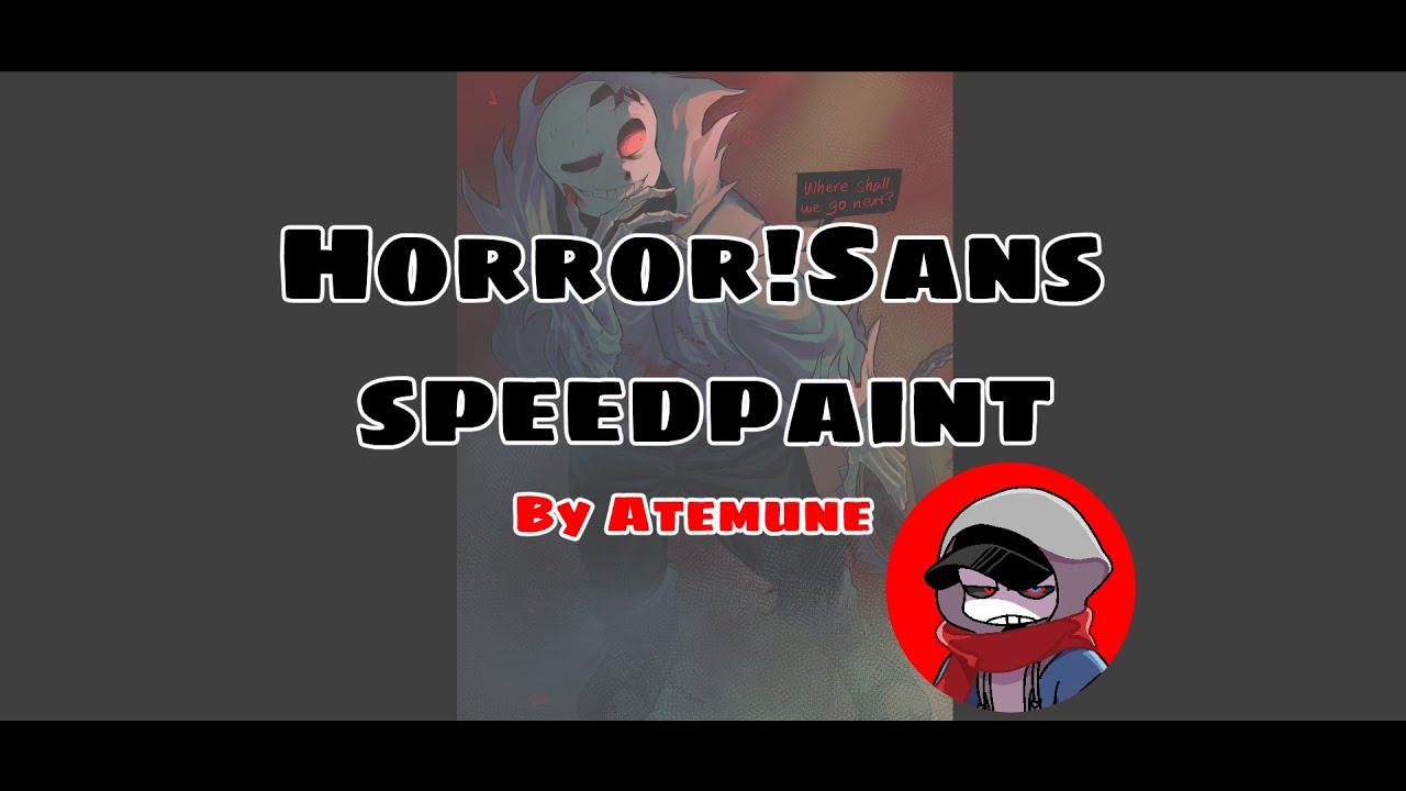Horror!Sans speedpaint