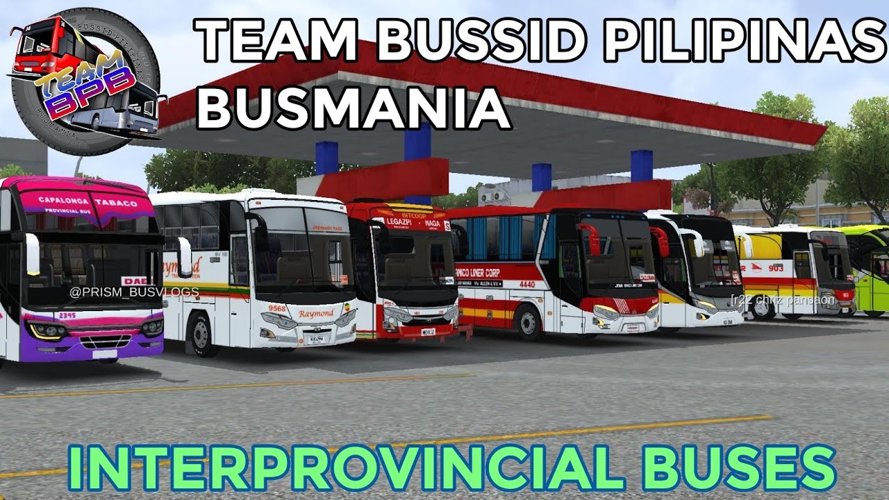 BUSSID MULTIPLAYER #38 || INTERPROVINCIAL BUSES (TEAM BUSSID PILIPINAS BUSMANIA)
