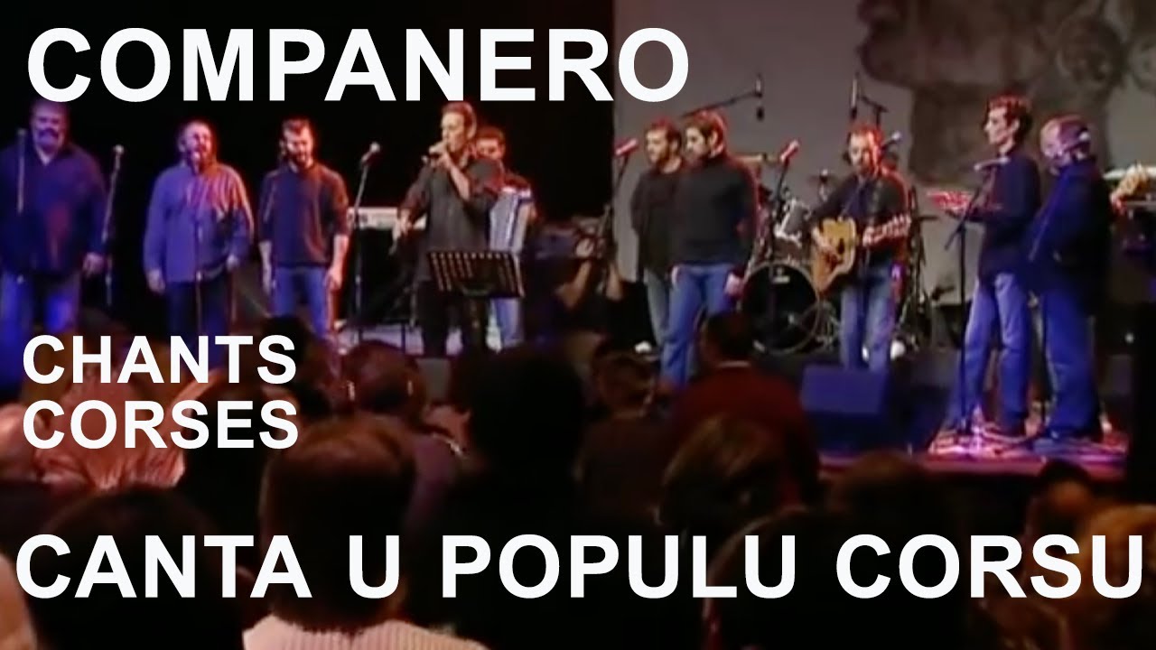 Companero - Canta u populu corsu - Chants corses