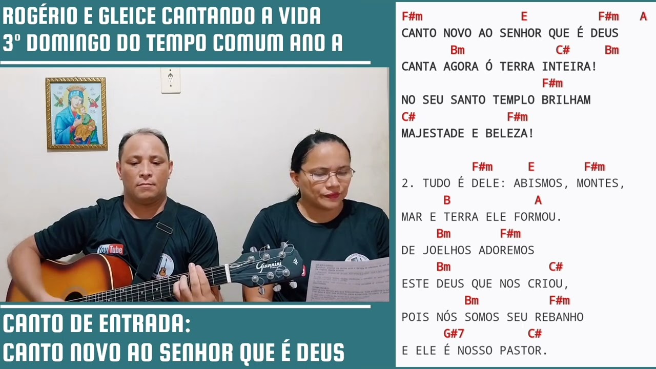 Entrada: Canto novo ao Senhor que é Deus | 3º Domingo do Tempo Comum Ano A