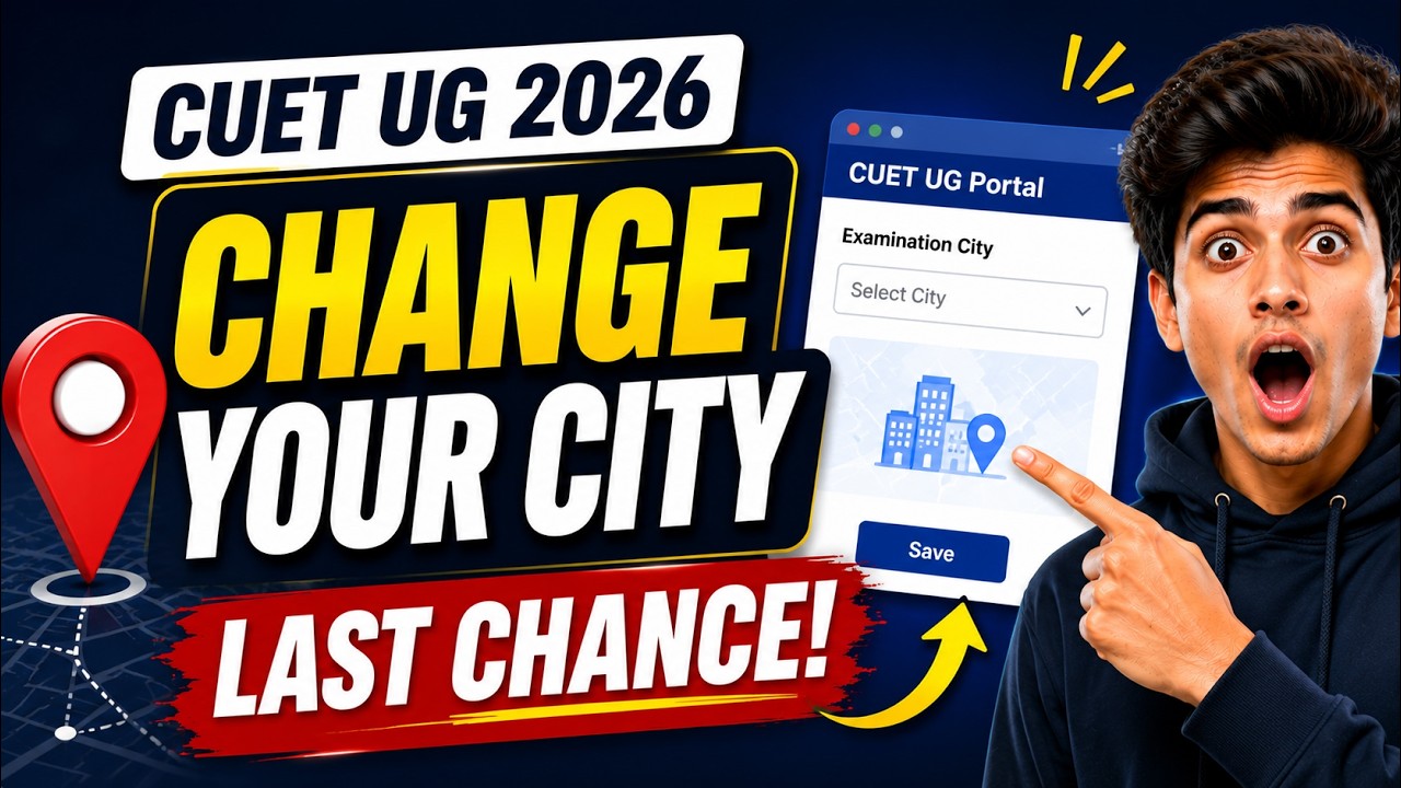 🚨 CUET UG 2026 City Change Window Open 🔥 Apply Before Deadline!