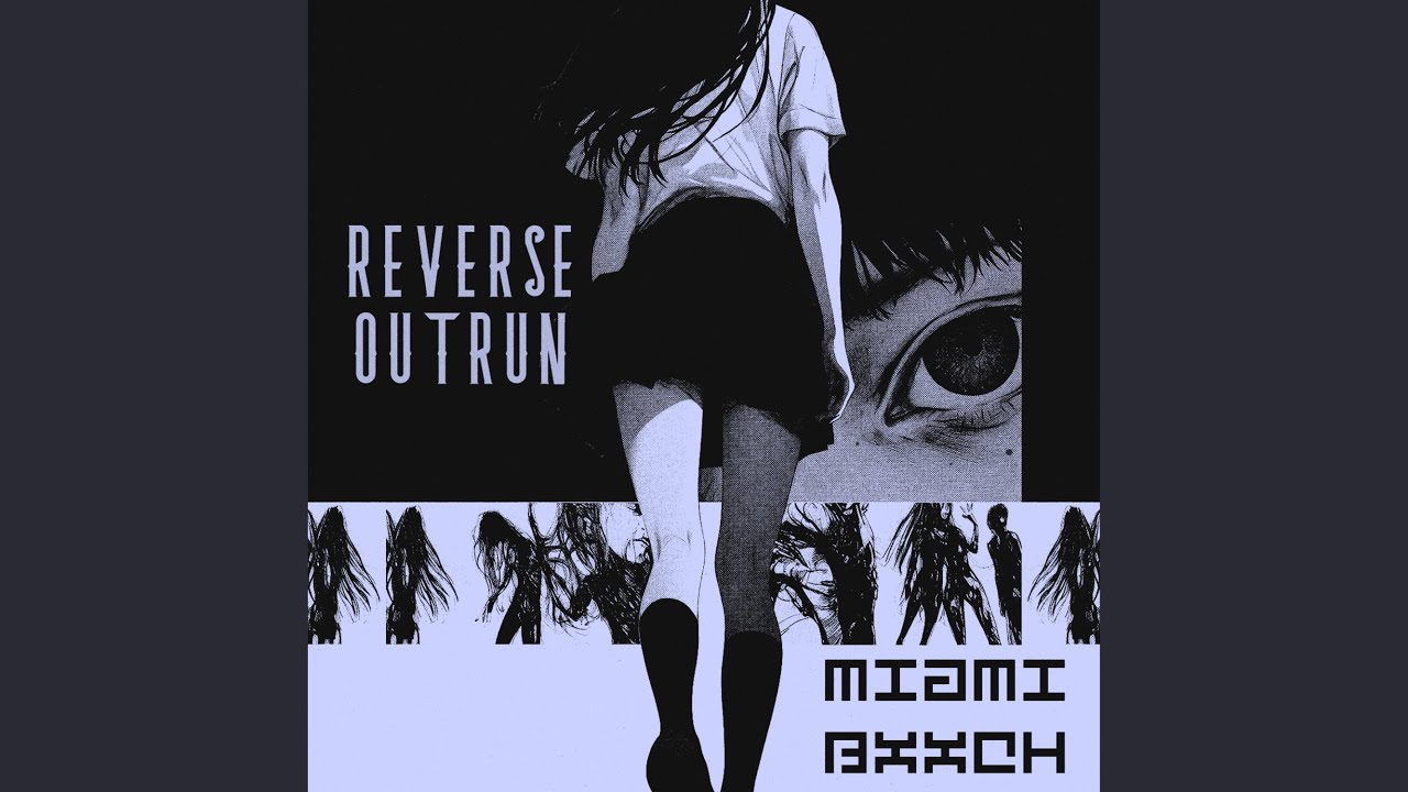 REVERSE OUTRUN