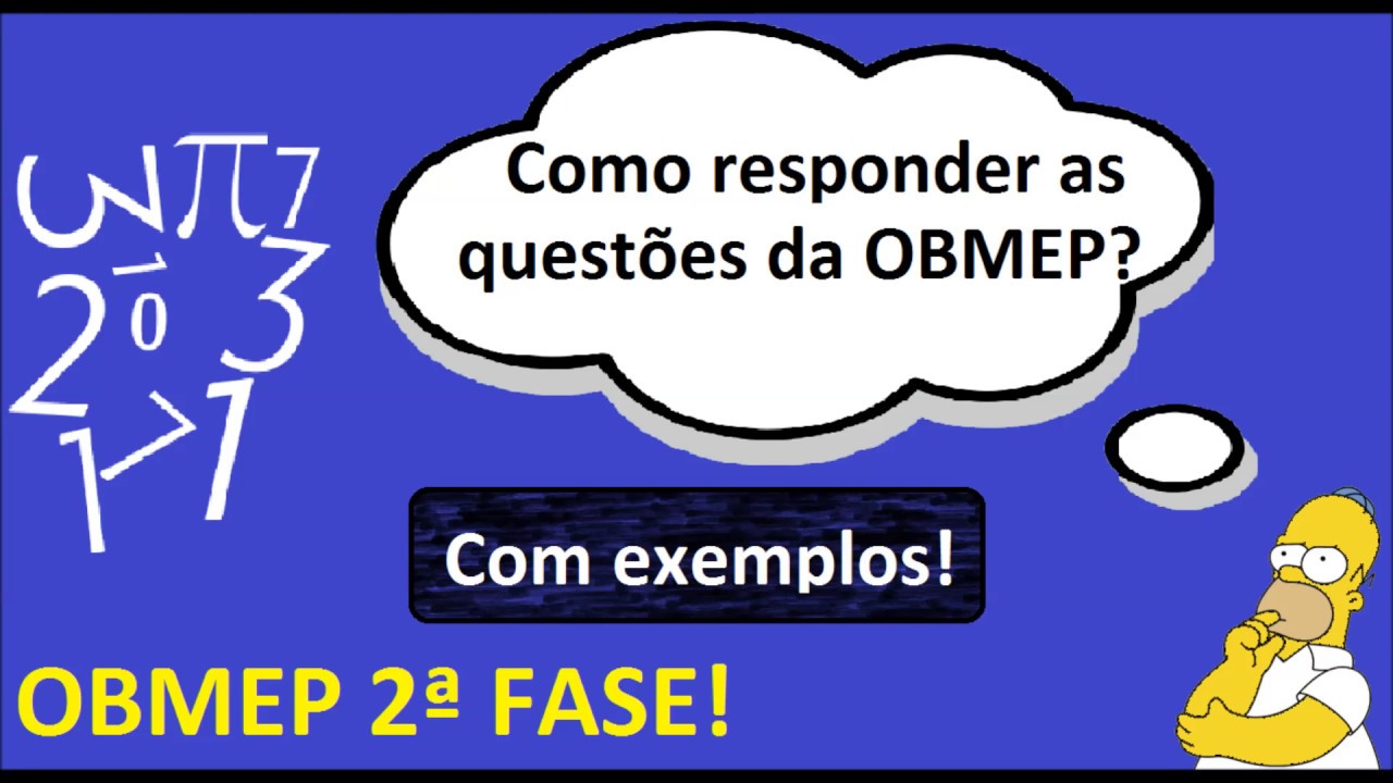 Como Responder as Questões da OBMEP? (2ª Fase)