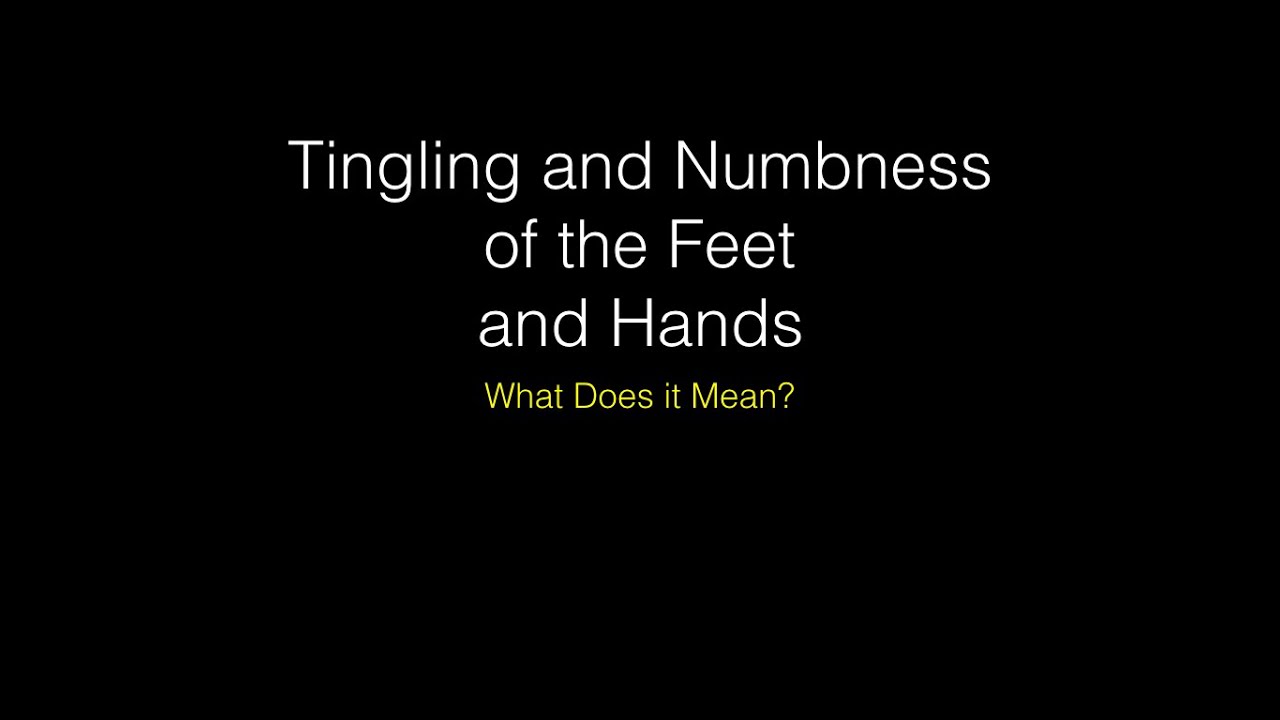 Tingling Feet and Hands: An Early Warning of Neuropathy