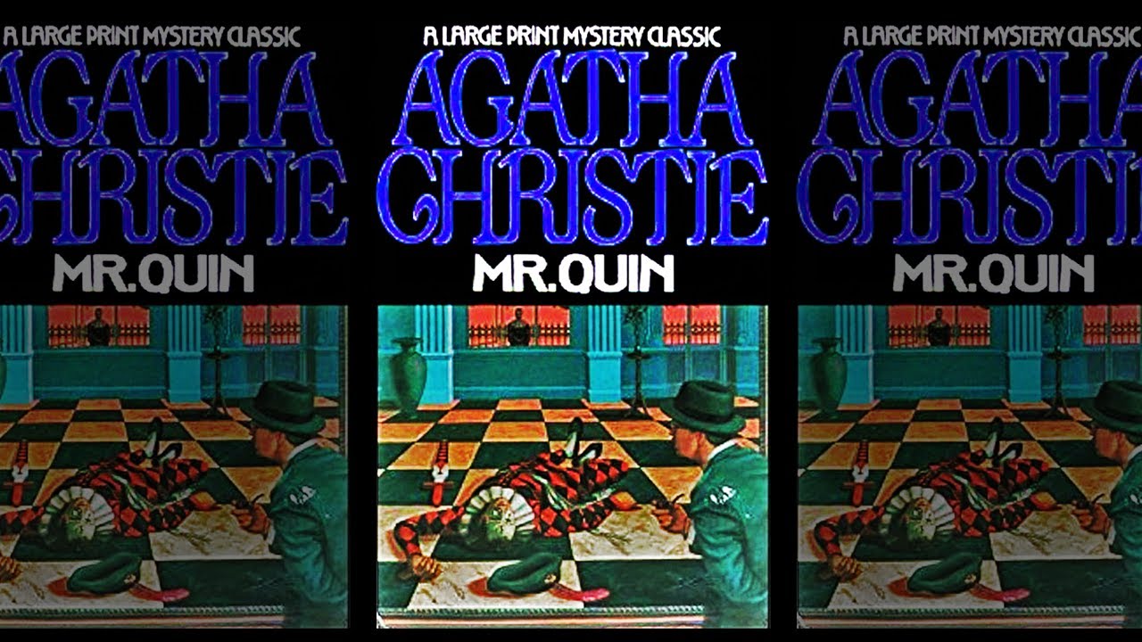 Los Cuentos De Mr. Quin : Relatos Detectivescos (Agatha Christie) Misterio Y Suspenso | Audiolibro