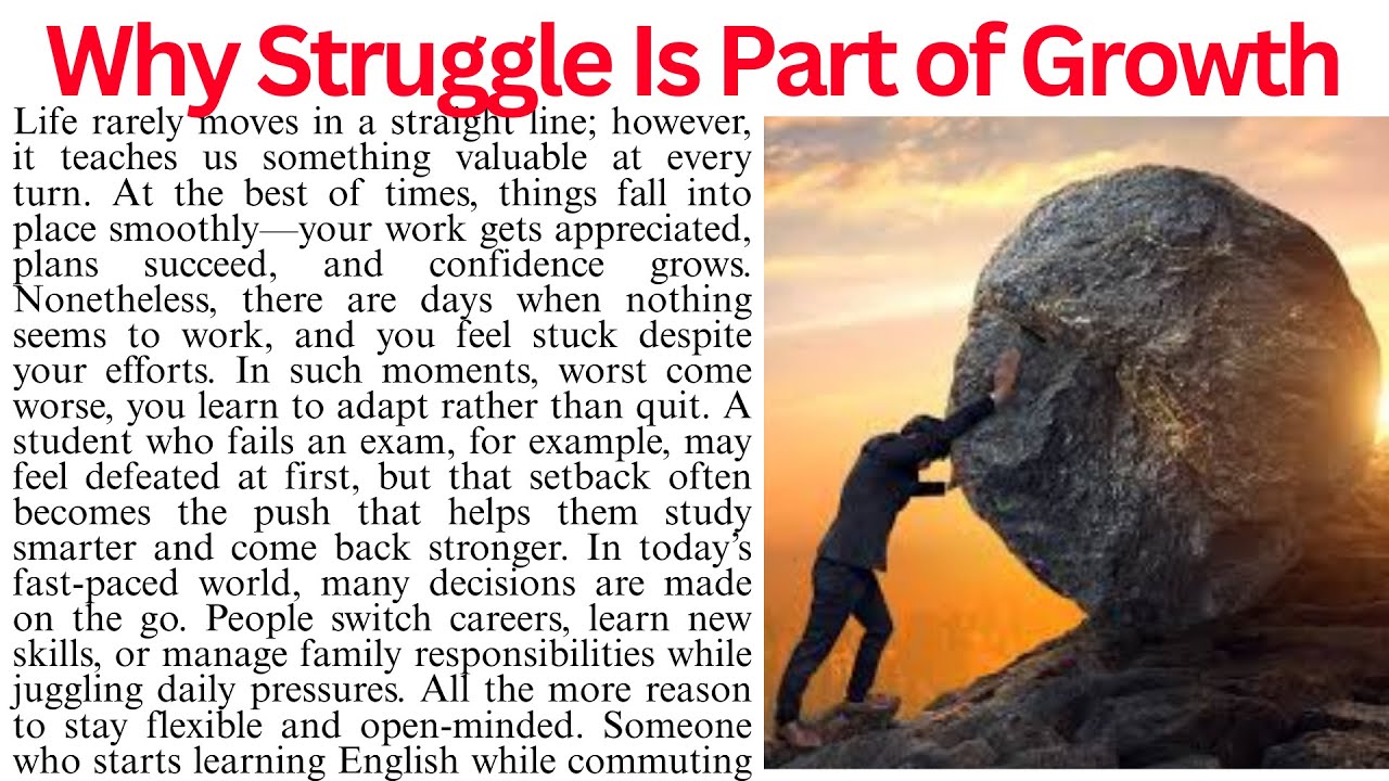 Why Struggle Is Part of Growth | Improve English Through Stories | Reading Comprehension Passage